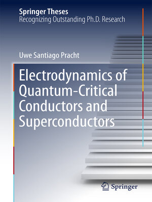 cover image of Electrodynamics of Quantum-Critical Conductors and Superconductors